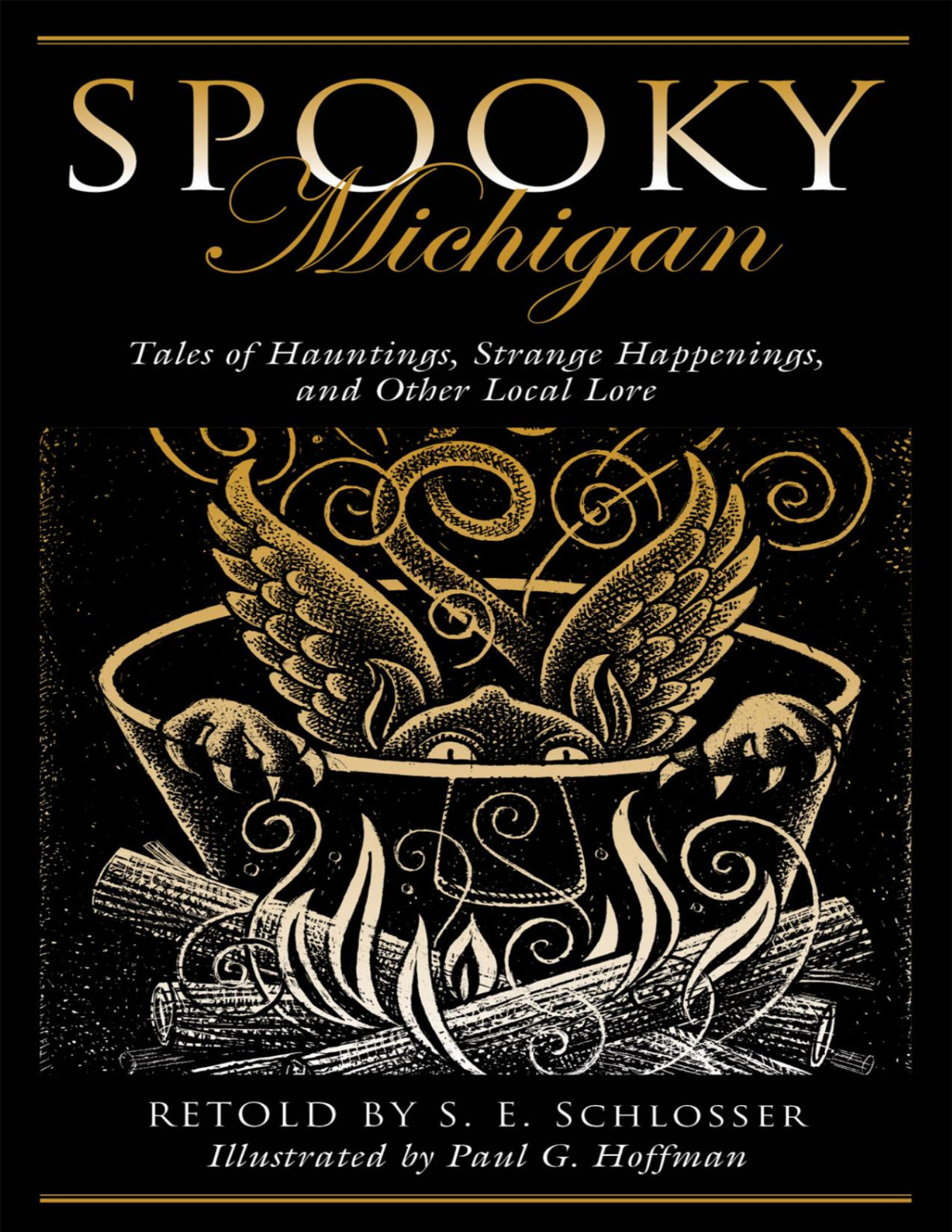 Spooky Michigan S E Schlosser