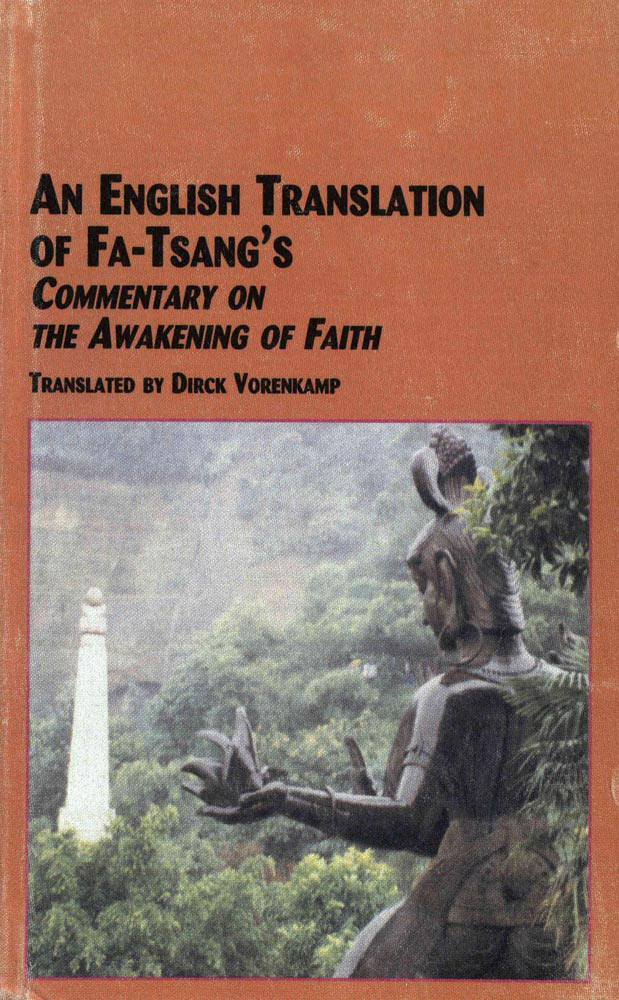 An English Translation Of Fatsangs Commentary On The Awakening Of Faith Fazang