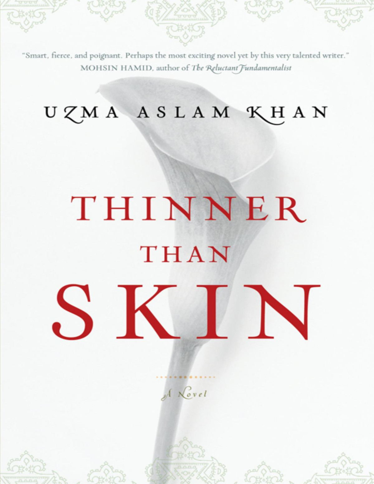 Thinner Than Skin Uzma Aslam Khan