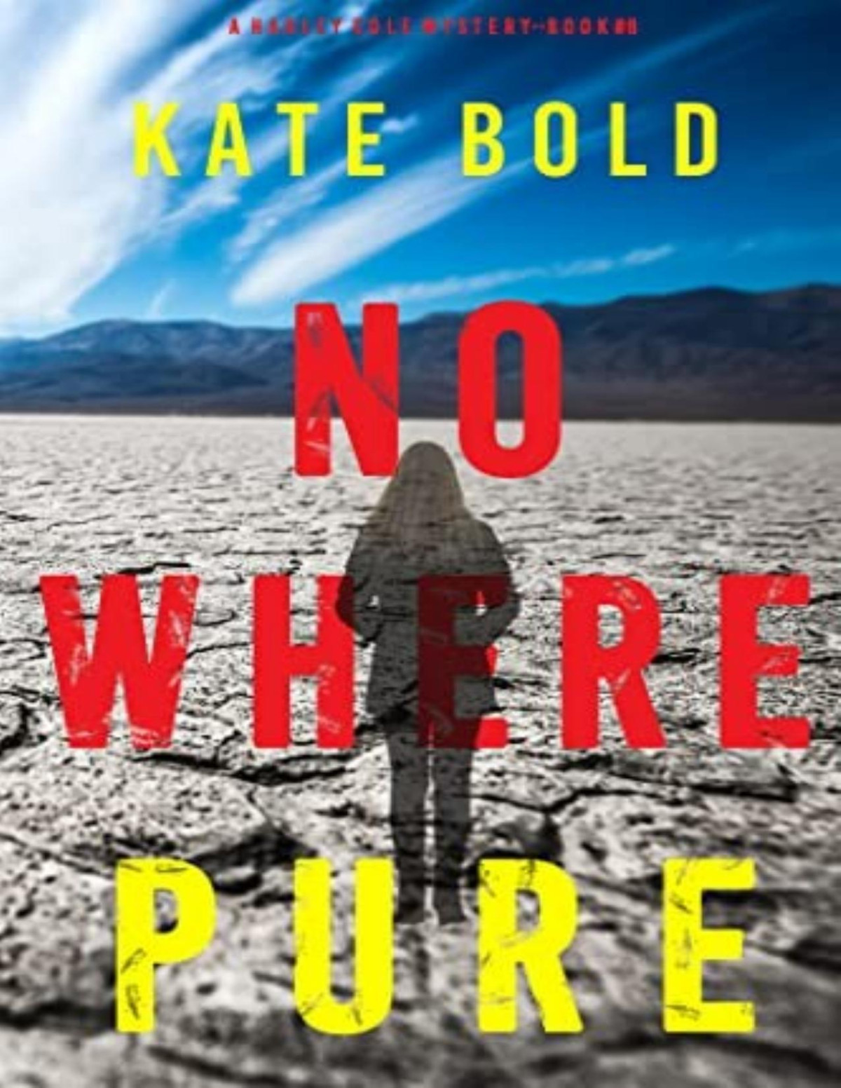 Harley Cole 8 Nowhere Pure Kate Bold