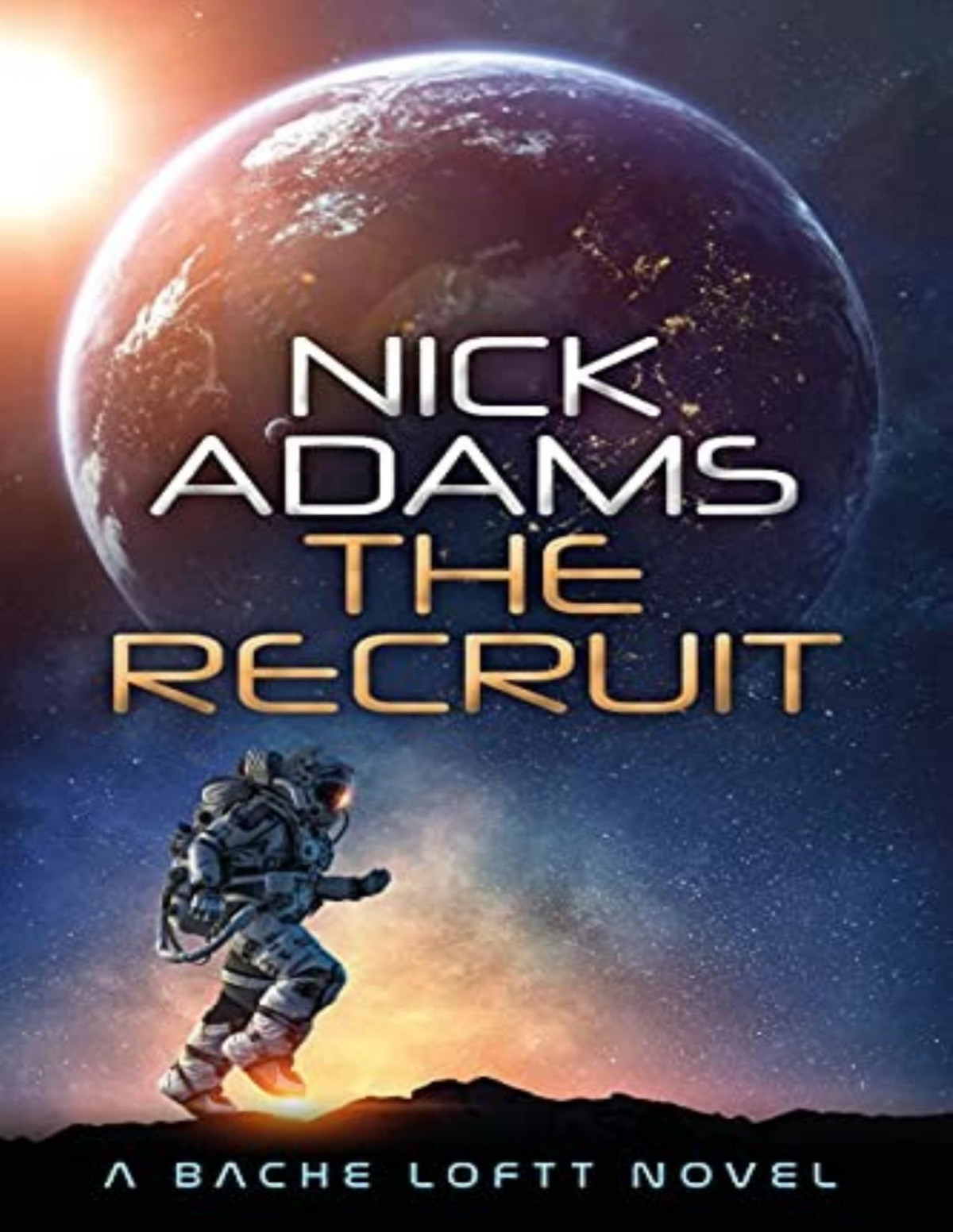 Bache Loftt 2 The Recruit Nick Adams