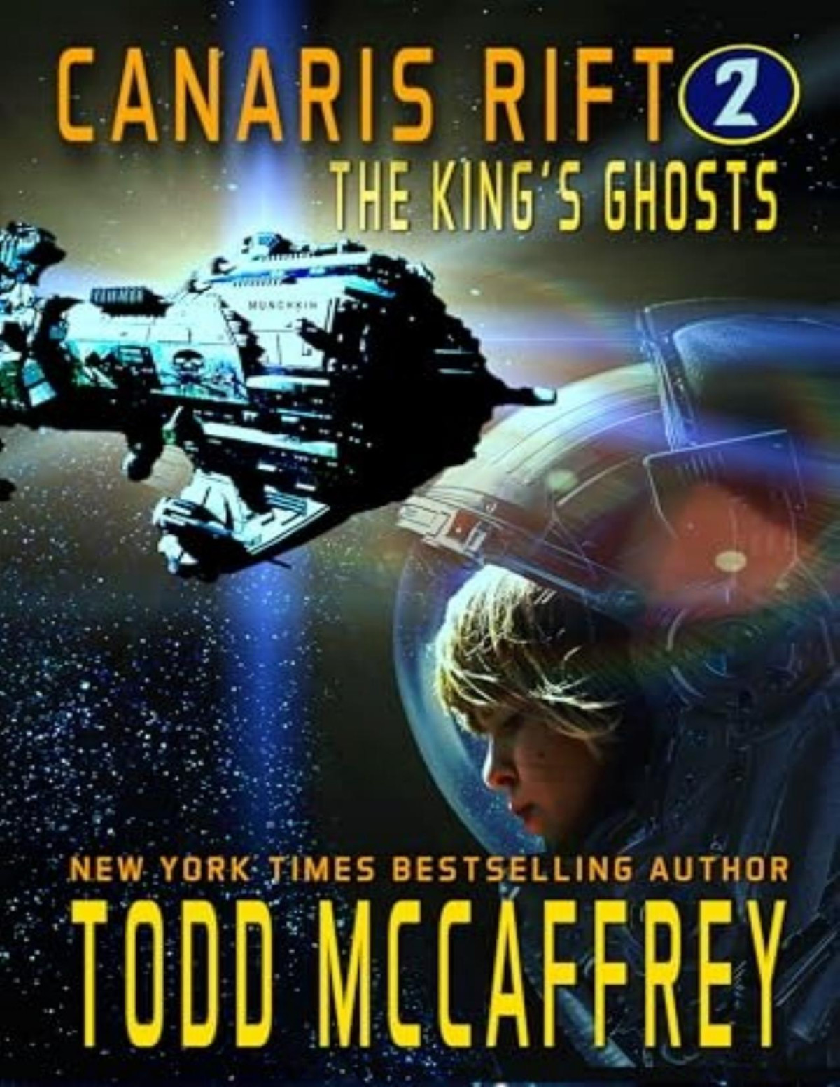 Canaris Rift 2 The Kings Ghosts Todd Mccaffrey