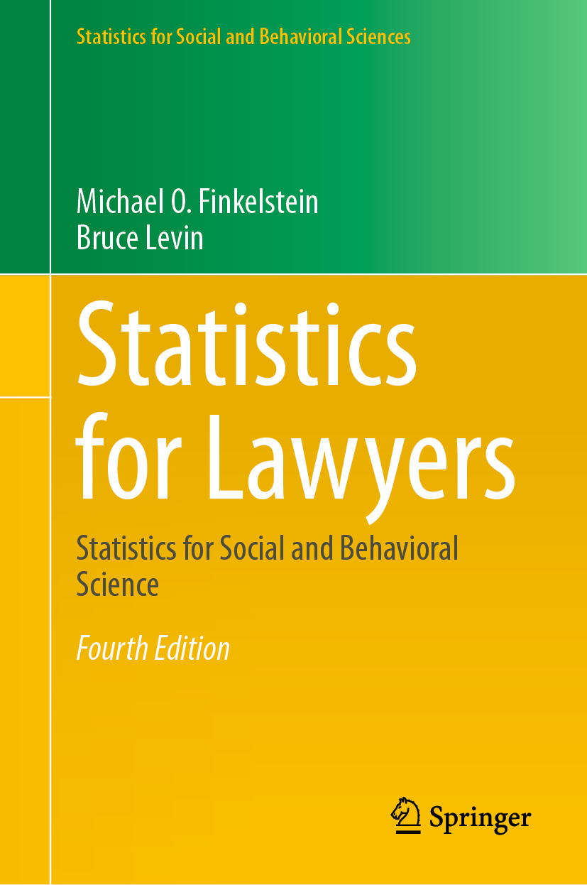 Statistics For Lawyers Statistics For Social And Behavioral Science 4th 4th Edition Michael O Finkelstein