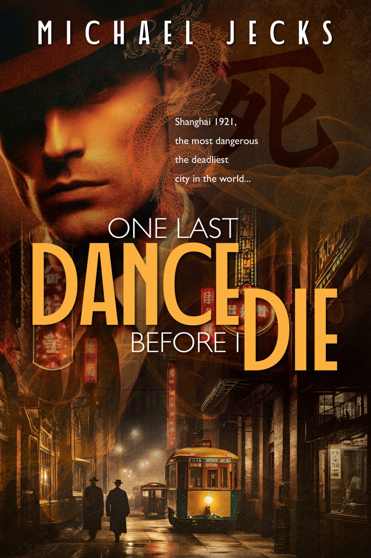 One Last Dance Before I Die 1st Edition Michael Jecks
