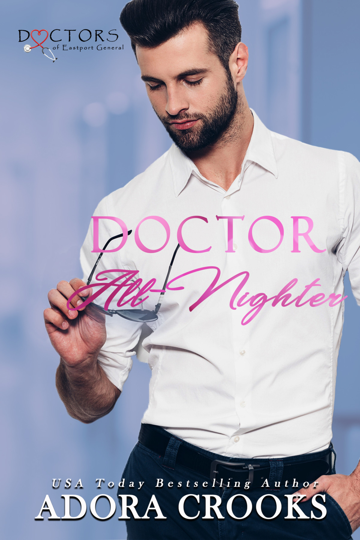 Doctor All Nighter Doctors Of Eastport General Crooks Adora