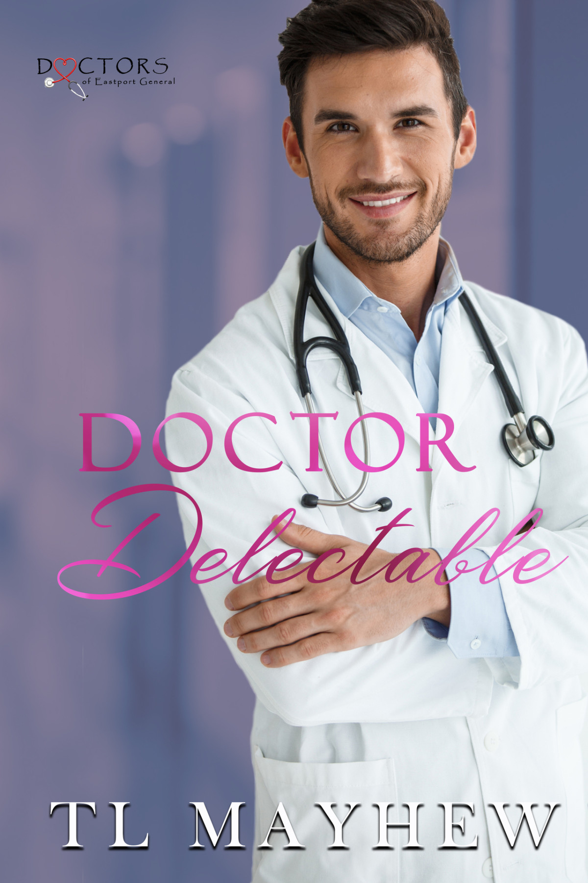 Doctor Delectable Mayhew Tl