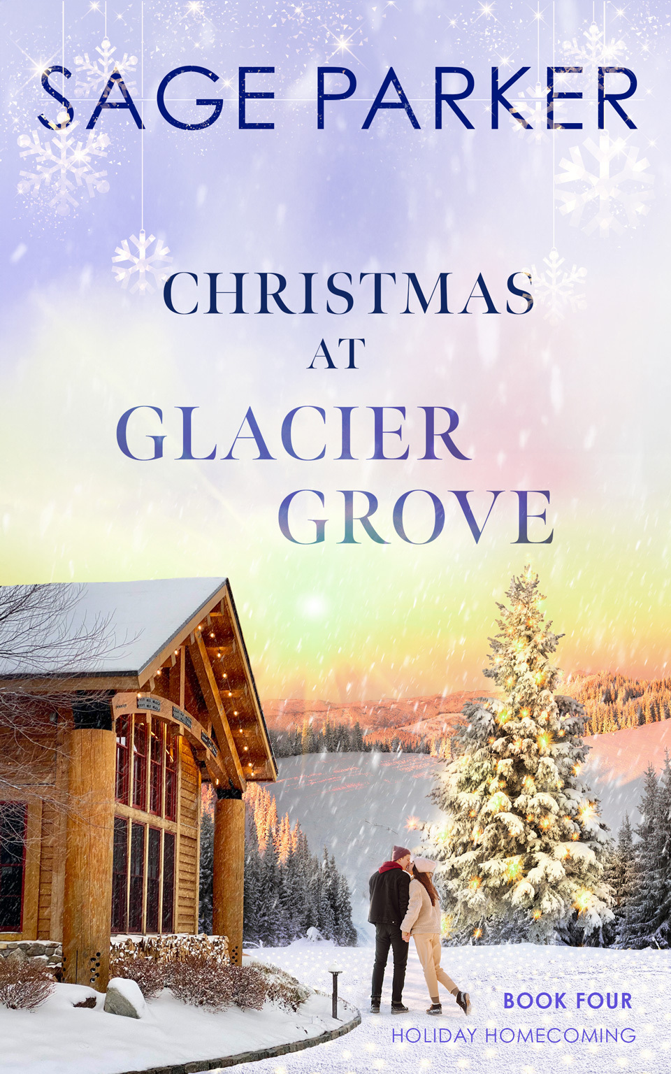Christmas At Glacier Grove Holiday Homecoming Book 4 Parker