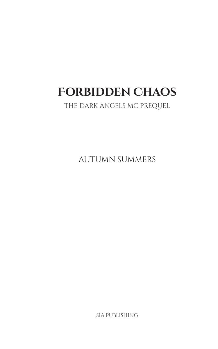 Forbidden Chaos Autumn Summers
