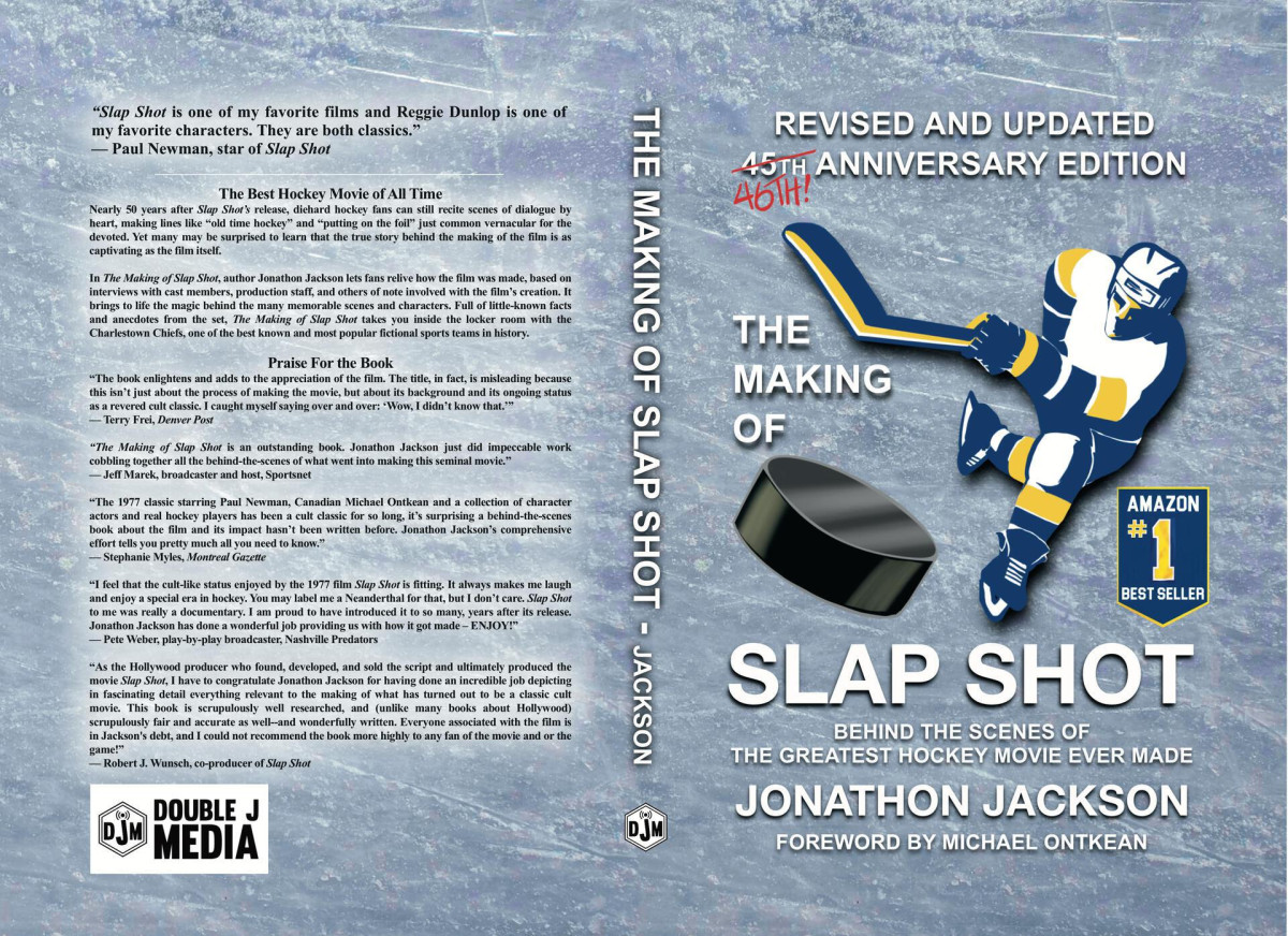 The Making Of Slap Shot Behind The Scenes Of The Greatest Hockey Movie Ever Made Jackson