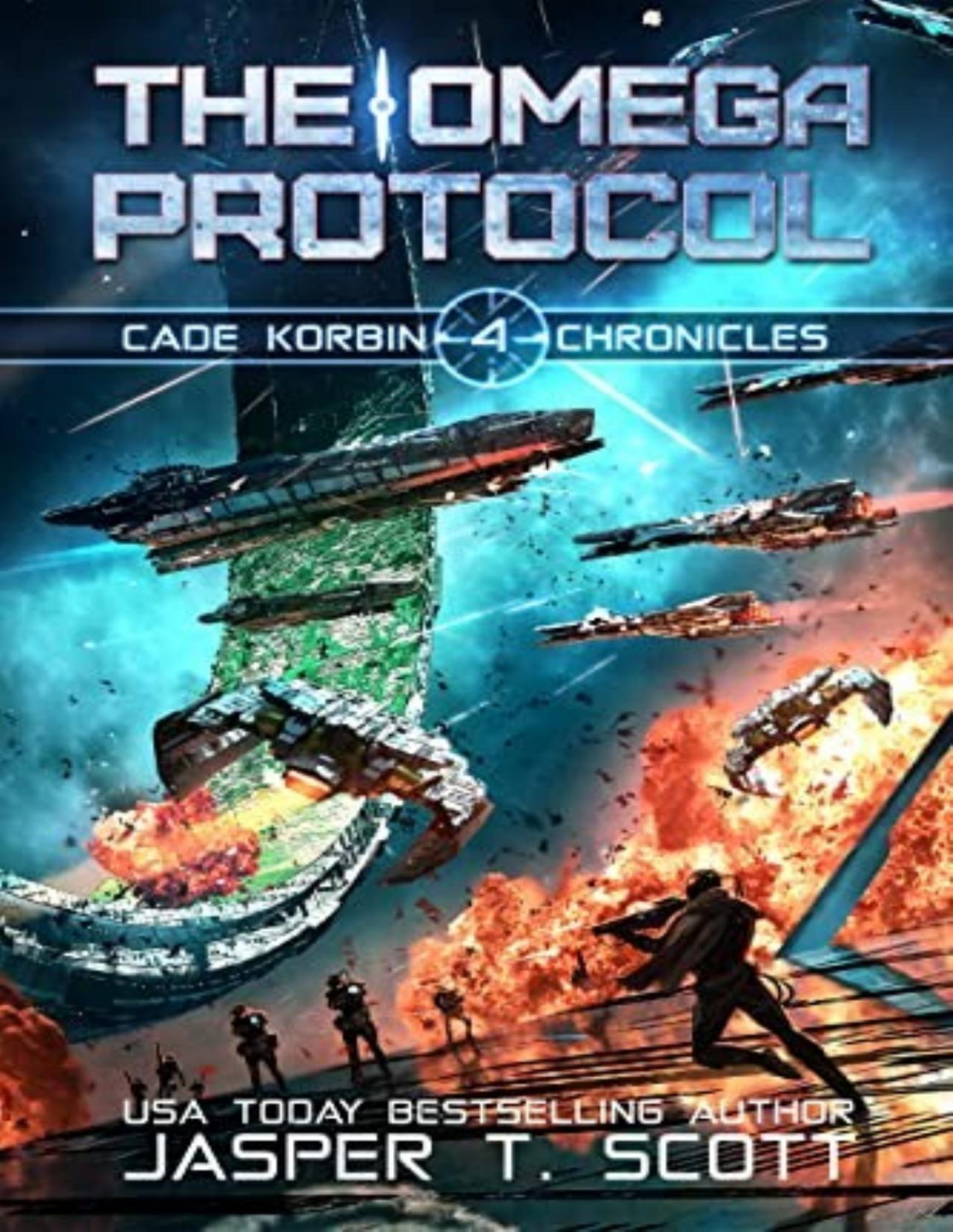 Cade Korbin Chronicles 4 The Omega Protocol Jasper T Scott