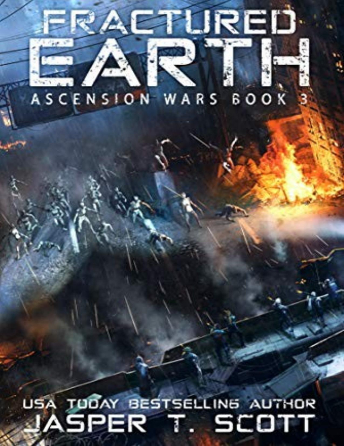 Ascension Wars 3 Fractured Earth Jasper T Scott