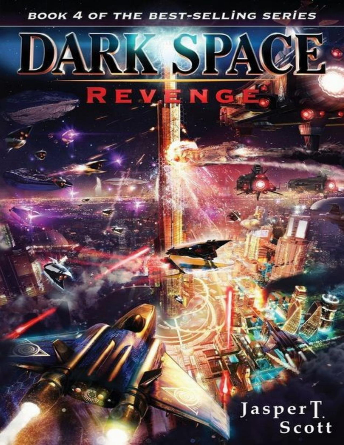 Dark Space 4 Revenge Jasper T Scott