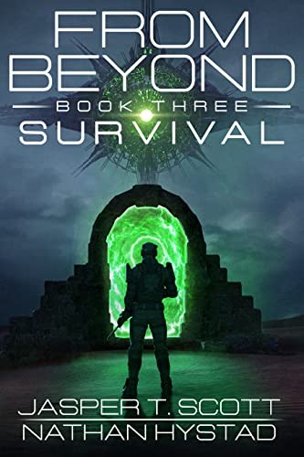 From Beyond 3 Survival Jasper T Scott Nathan Hystad