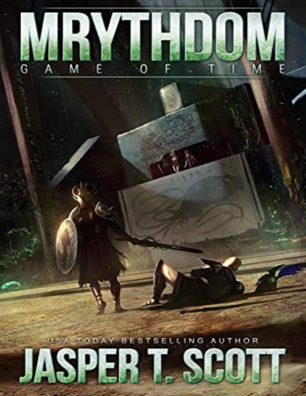 Scott Standalones 4 Mrythdom Game Of Time Jasper T Scott