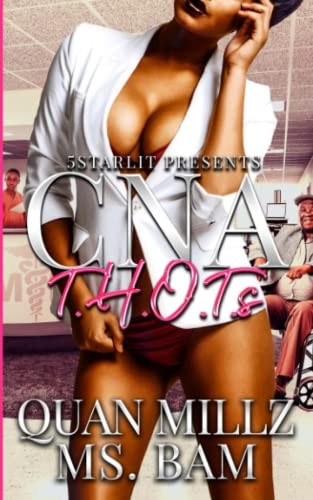 Cna Thots Quan Millz Ms Bam