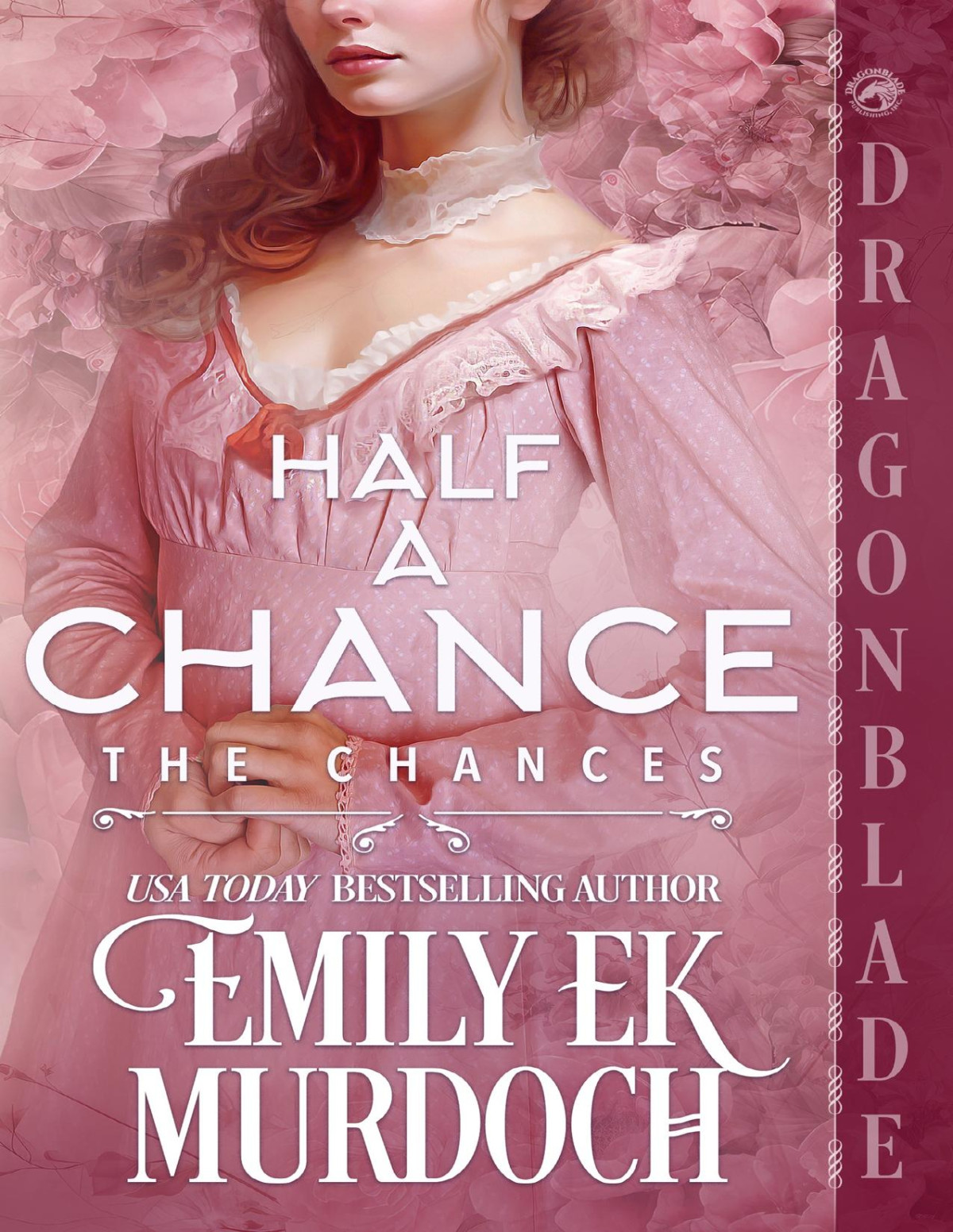 Half A Chance A Regency Historical Romance Emily E K Murdoch