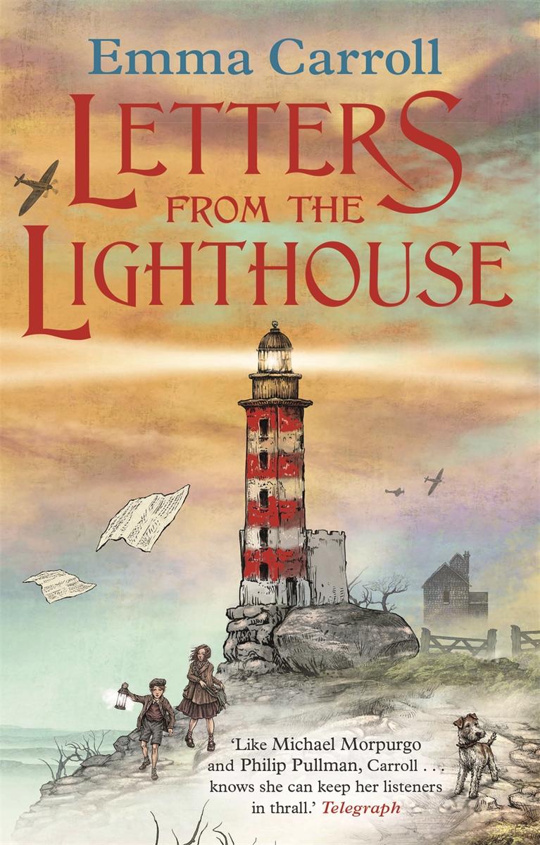 Letters From The Lighthouse Emma Carroll Carroll Emma