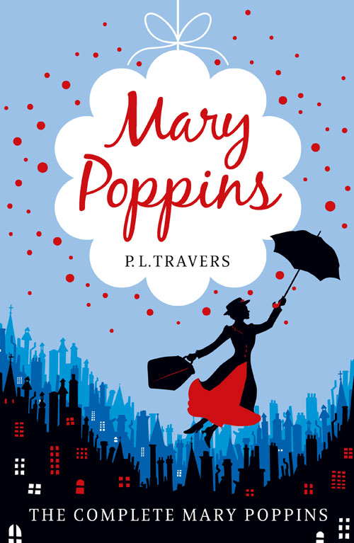 Mary Poppins The Complete Collection Pl Travers Travers