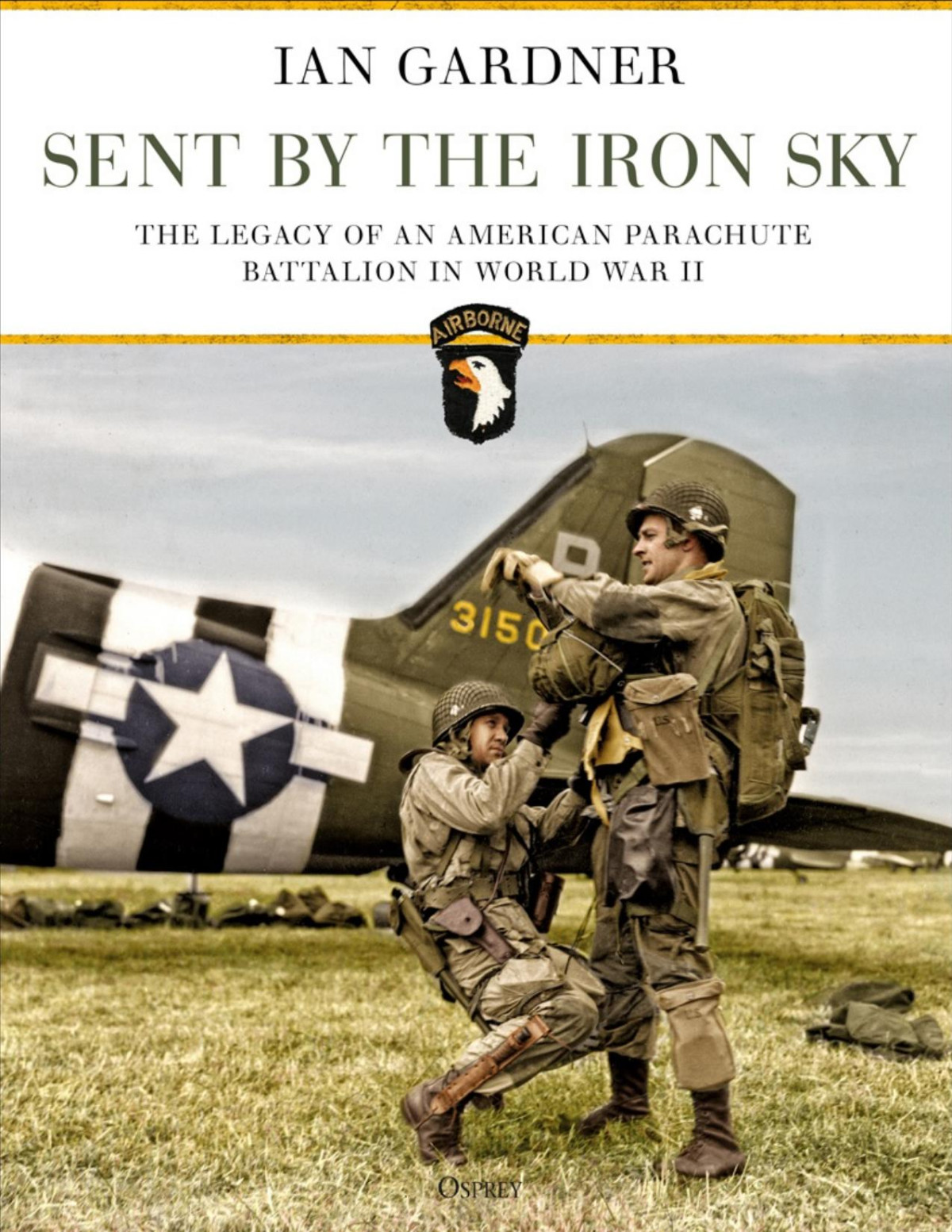 Sent By The Iron Sky Ian Gardner Gardner Ian