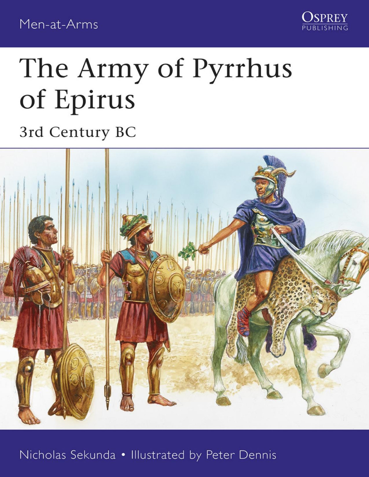 The Army Of Pyrrhus Of Epirus 3rd Century Bc Nicholas Sekunda