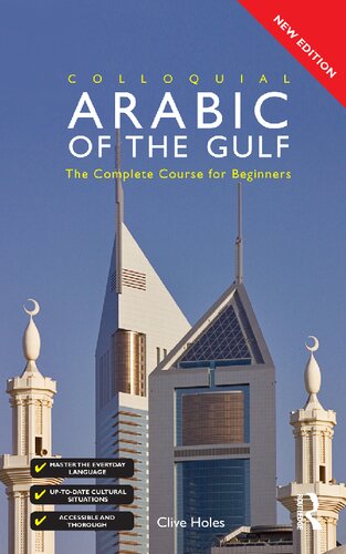 Colloquial Arabic Gulf The Complete Course For Beginners 2nd Edition Clive Holes