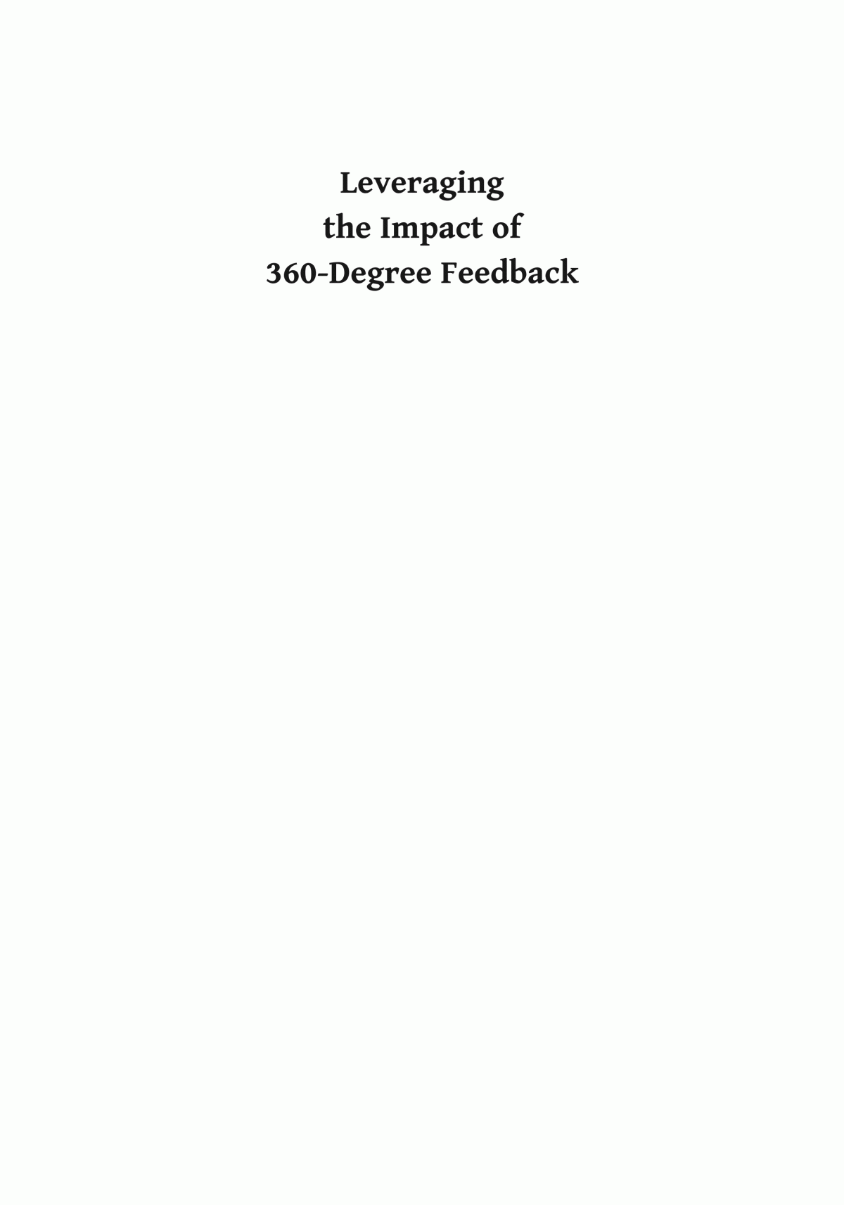 Leveraging The Impact Of 360degree Feedback 2nd Edition John W Fleenor Sylvester Taylor Craig Chappelow