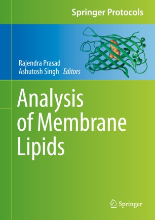 Analysis Of Membrane Lipids 1st Ed Rajendra Prasad Ashutosh Singh
