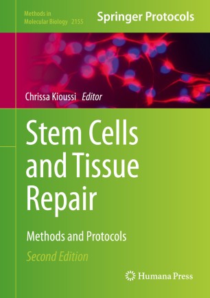 Stem Cells And Tissue Repair Methods And Protocols 2nd Ed Chrissa Kioussi