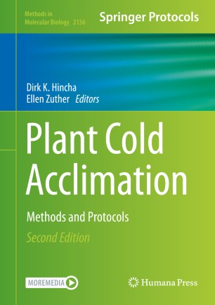 Plant Cold Acclimation Methods And Protocols 2nd Ed Dirk K Hincha