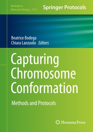 Capturing Chromosome Conformation Methods And Protocols 1st Ed Beatrice Bodega