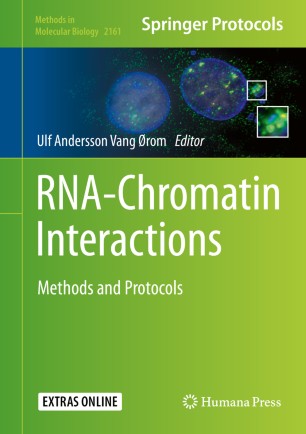 Rnachromatin Interactions Methods And Protocols 1st Ed Ulf Andersson Vang Rom