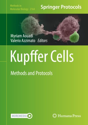 Kupffer Cells Methods And Protocols 1st Ed Myriam Aouadi Valerio Azzimato