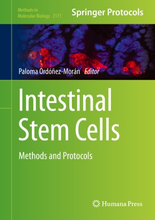 Intestinal Stem Cells Methods And Protocols 1st Ed Paloma Ordezmorn