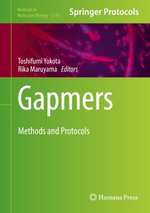Gapmers Methods And Protocols 1st Ed Toshifumi Yokota Rika Maruyama