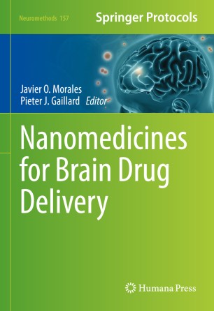 Nanomedicines For Brain Drug Delivery 1st Ed Javier O Morales