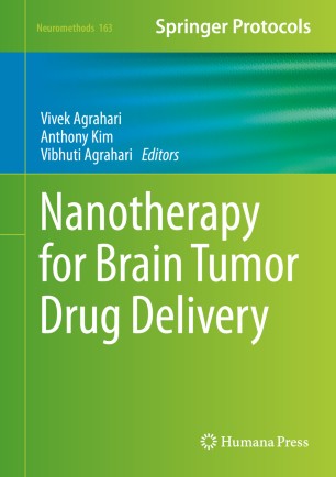 Nanotherapy For Brain Tumor Drug Delivery 1st Ed Vivek Agrahari