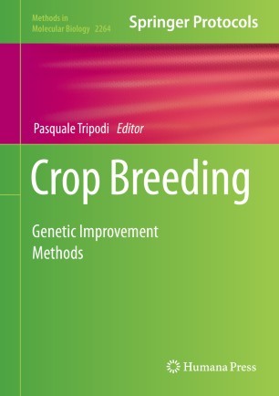 Crop Breeding Genetic Improvement Methods 1st Ed Pasquale Tripodi