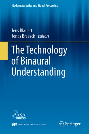 The Technology Of Binaural Understanding 1st Ed Jens Blauert