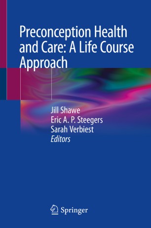 Preconception Health And Care A Life Course Approach 1st Ed Jill Shawe
