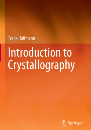 Introduction To Crystallography 1st Ed Frank Hoffmann