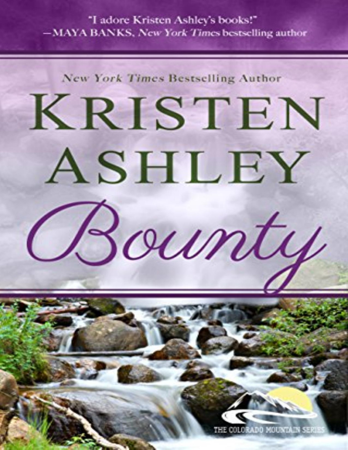Bounty Kristen Ashley Ashley Kristen