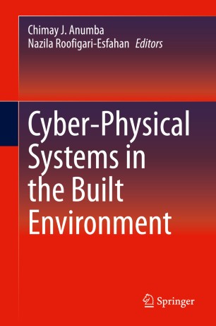 Cyberphysical Systems In The Built Environment 1st Ed Chimay J Anumba