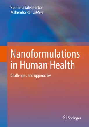 Nanoformulations In Human Health Challenges And Approaches 1st Ed Sushama Talegaonkar