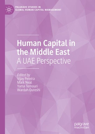 Human Capital In The Middle East A Uae Perspective 1st Ed Vijay Pereira