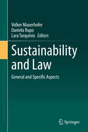 Sustainability And Law General And Specific Aspects 1st Ed Volker Mauerhofer