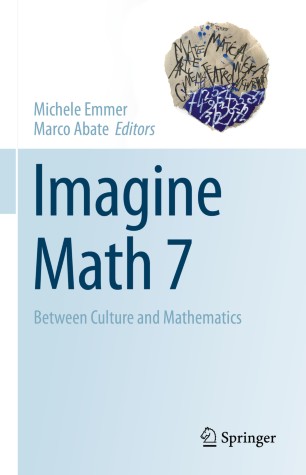 Imagine Math 7 Between Culture And Mathematics 1st Ed Michele Emmer