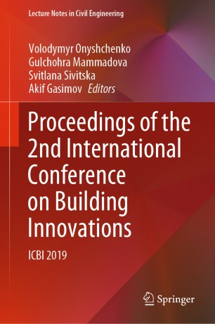 Proceedings Of The 2nd International Conference On Building Innovations Icbi 2019 1st Ed Volodymyr Onyshchenko