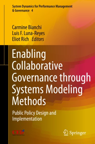 Enabling Collaborative Governance Through Systems Modeling Methods Public Policy Design And Implementation 1st Ed Carmine Bianchi