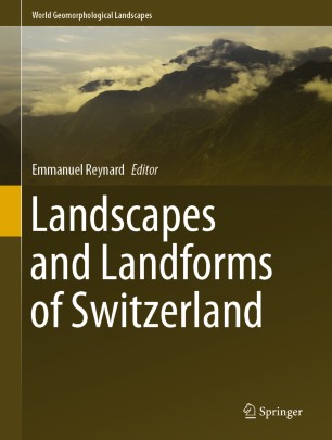 Landscapes And Landforms Of Switzerland 1st Ed Emmanuel Reynard