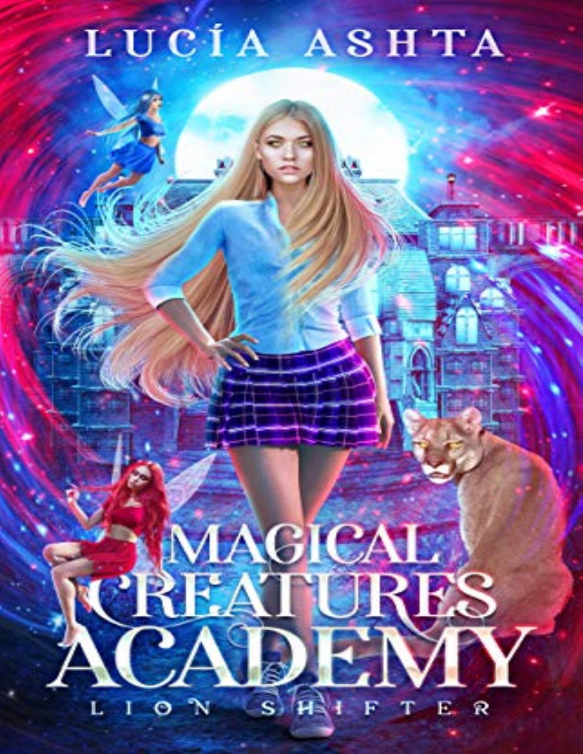 Magical Creatures Academy 2 Lion Shifter Lucia Ashta Ashta